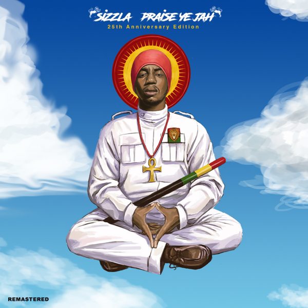 Sizzla Praise Ye Jah (25th Anniversary Edition) (2022) Album